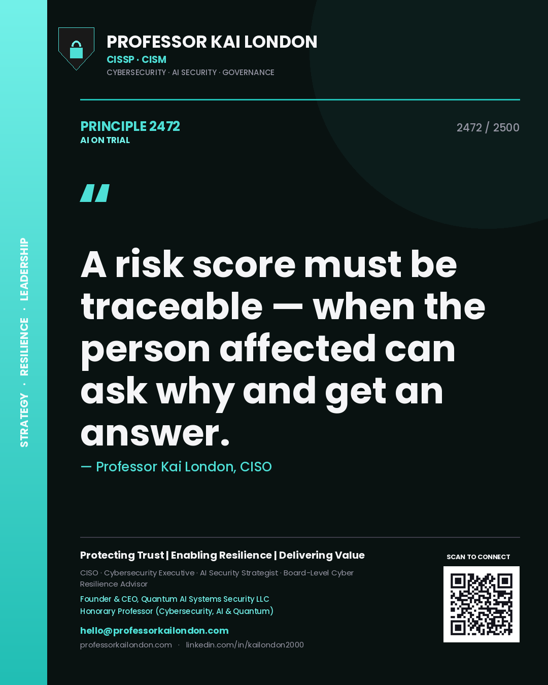 Quote card by Professor Kai London reading 'A risk score must be traceable — when the person affected can ask why and get an answer.'. From the book AI on Trial.