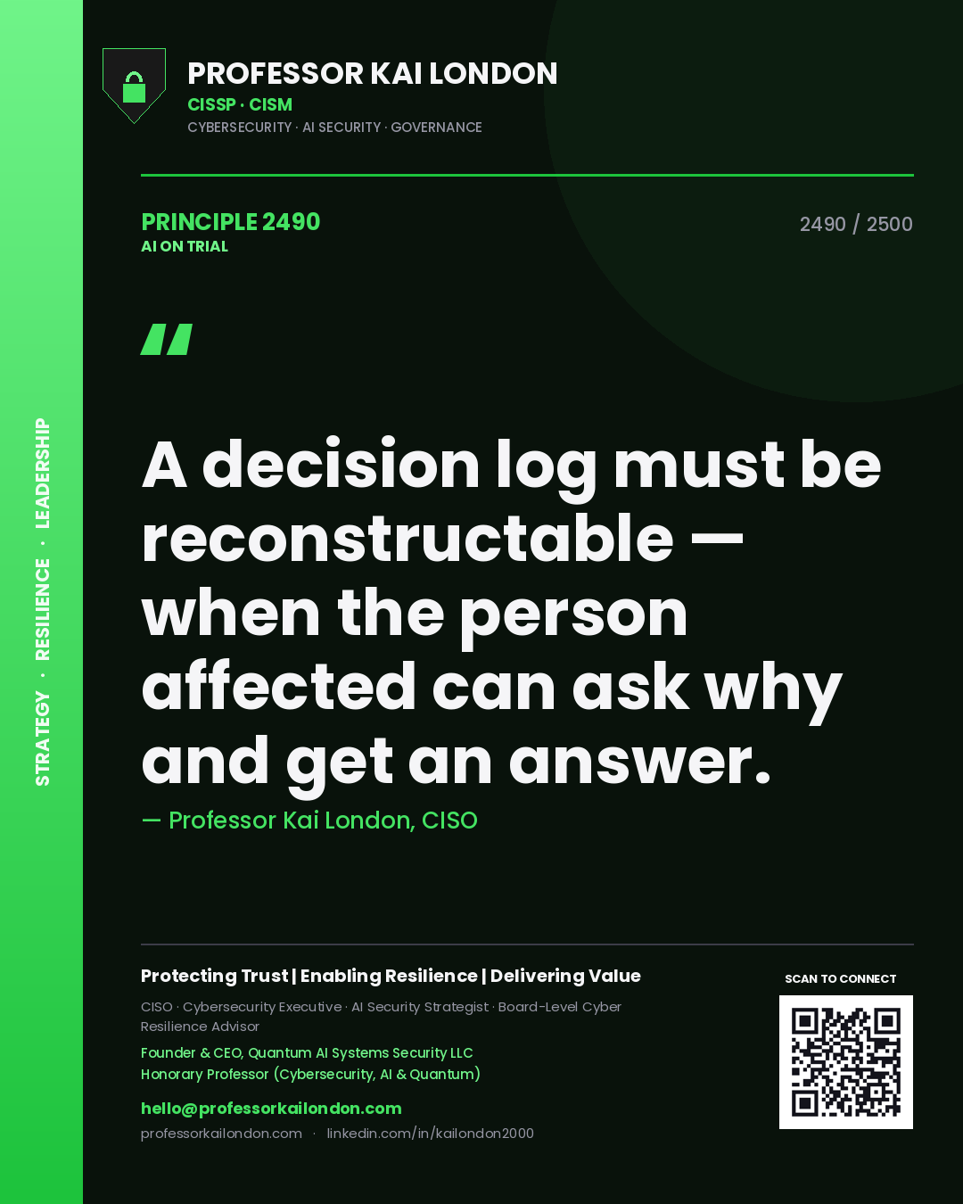 Quote card by Professor Kai London reading 'A decision log must be reconstructable — when the person affected can ask why and get an answer.'. From the book AI on Trial.