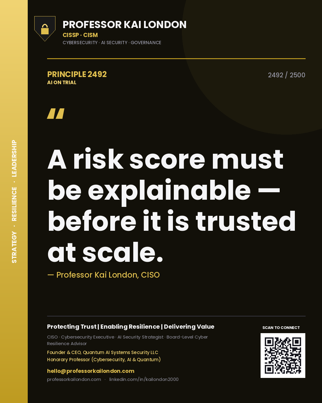 Quote card by Professor Kai London reading 'A risk score must be explainable — before it is trusted at scale.'. From the book AI on Trial.