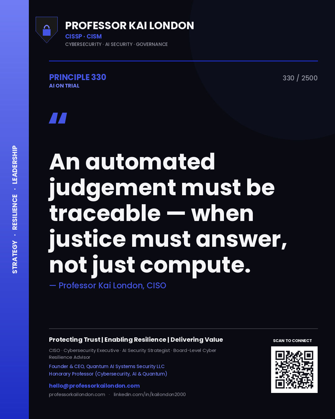 Quote card by Professor Kai London reading 'An automated judgement must be traceable — when justice must answer, not just compute.'. From the book AI on Trial.