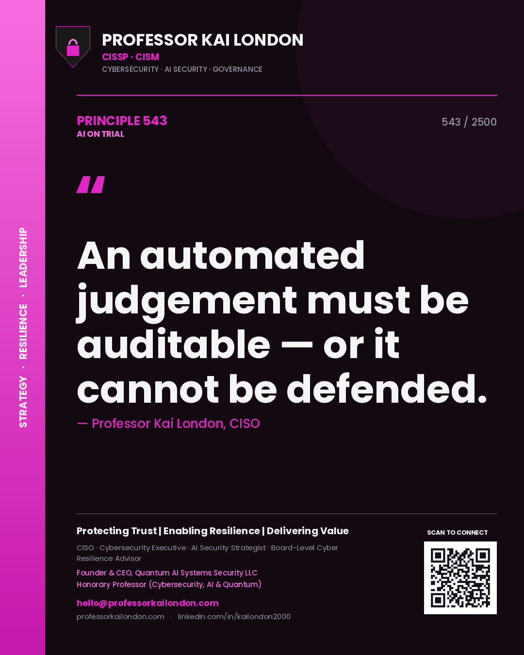 Quote card by Professor Kai London reading 'An automated judgement must be auditable — or it cannot be defended.'. From the book AI on Trial.