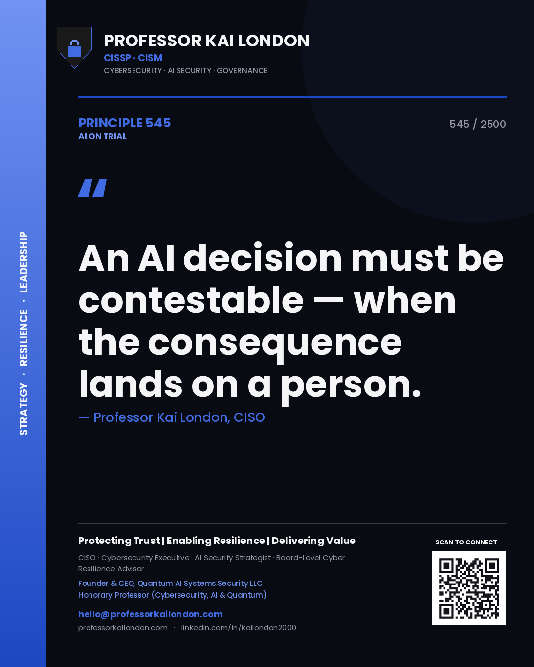 Quote card by Professor Kai London reading 'An AI decision must be contestable — when the consequence lands on a person.'. From the book AI on Trial.