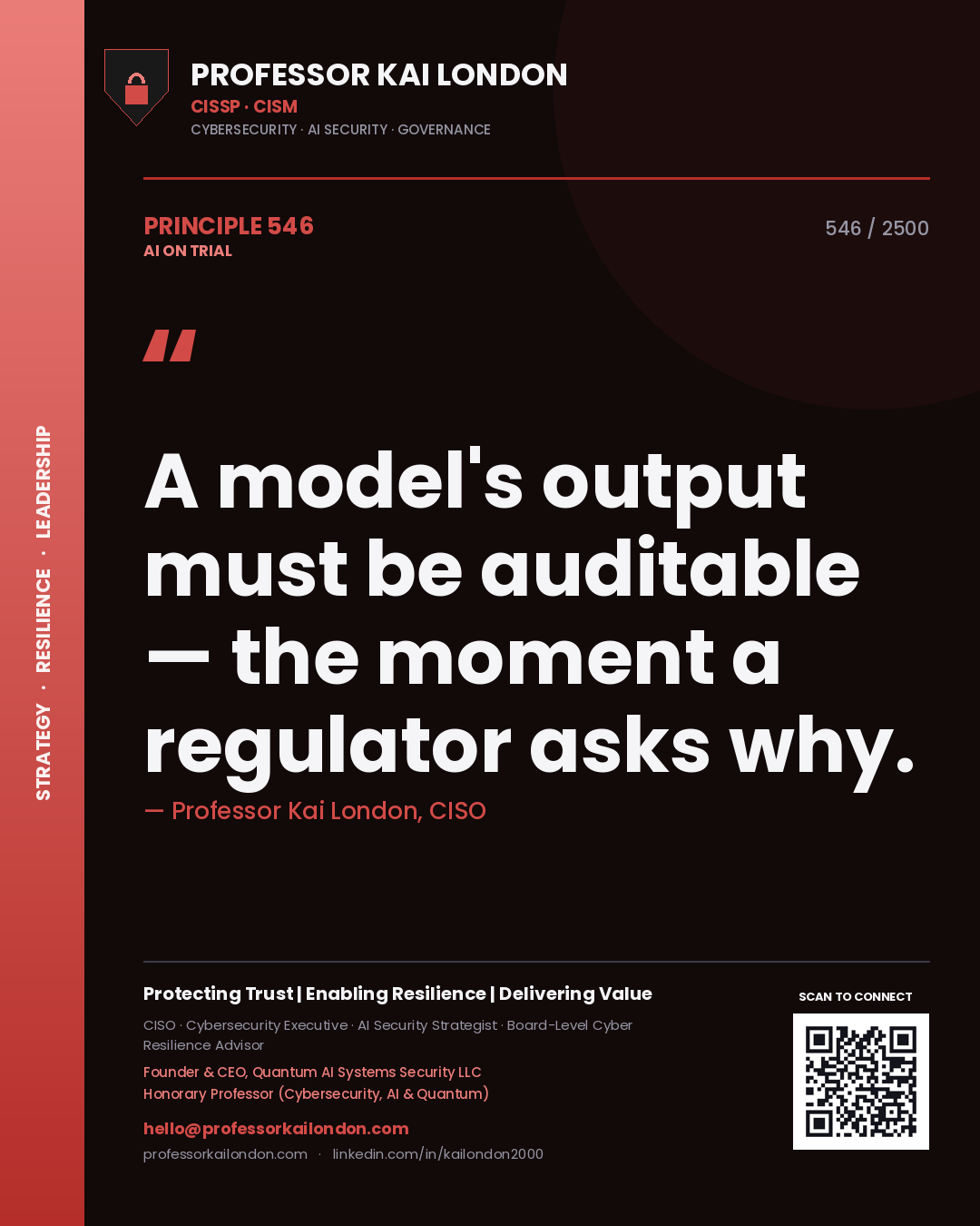 Quote card by Professor Kai London reading 'A model's output must be auditable — the moment a regulator asks why.'. From the book AI on Trial.