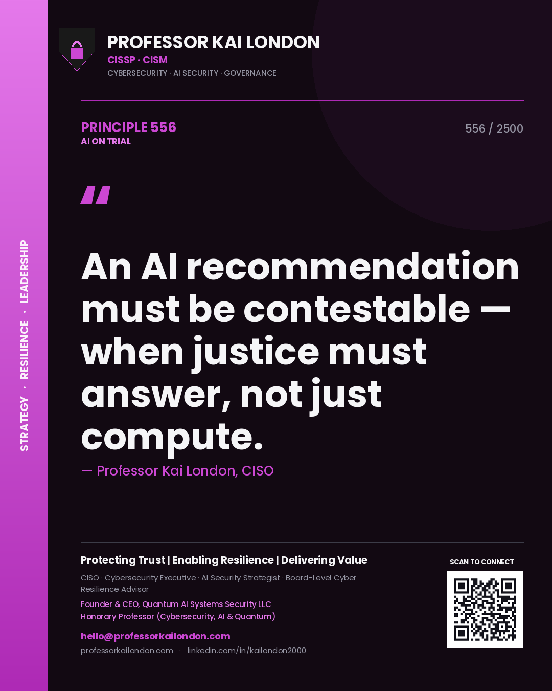Quote card by Professor Kai London reading 'An AI recommendation must be contestable — when justice must answer, not just compute.'. From the book AI on Trial.