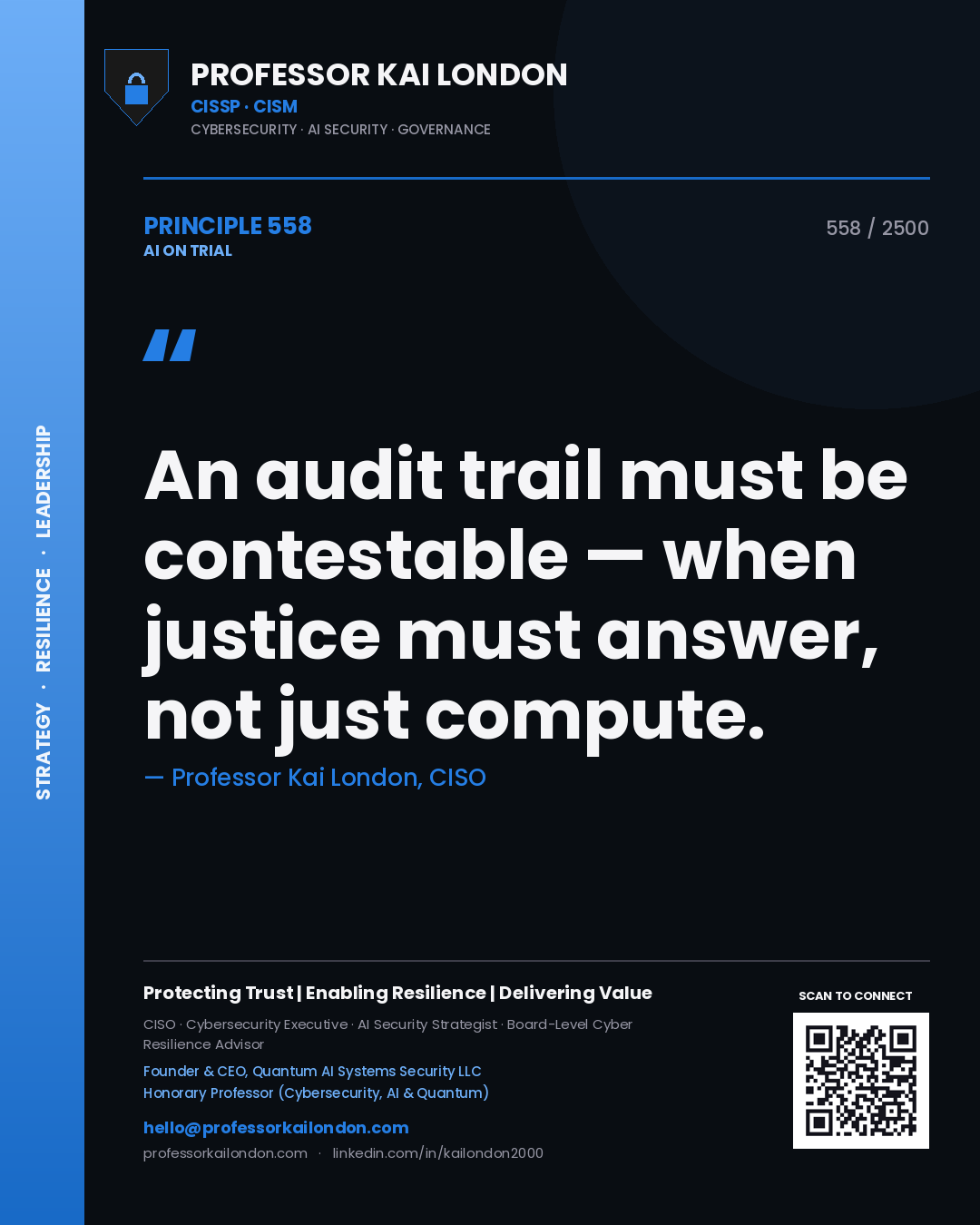 Quote card by Professor Kai London reading 'An audit trail must be contestable — when justice must answer, not just compute.'. From the book AI on Trial.