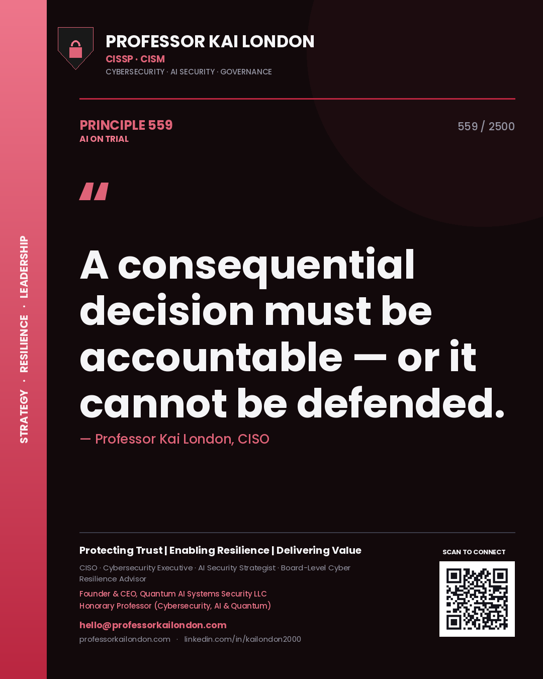 Quote card by Professor Kai London reading 'A consequential decision must be accountable — or it cannot be defended.'. From the book AI on Trial.