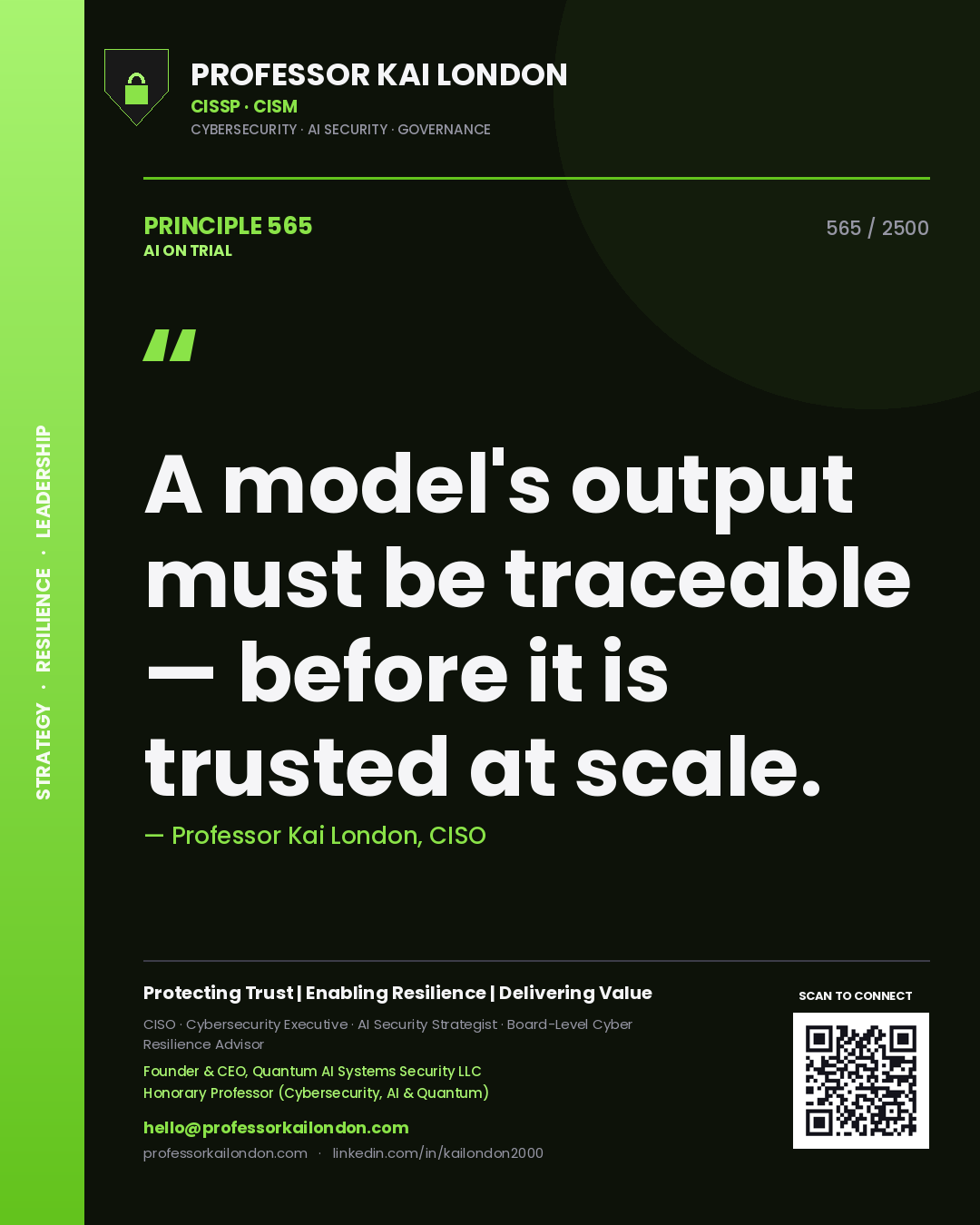 Quote card by Professor Kai London reading 'A model's output must be traceable — before it is trusted at scale.'. From the book AI on Trial.
