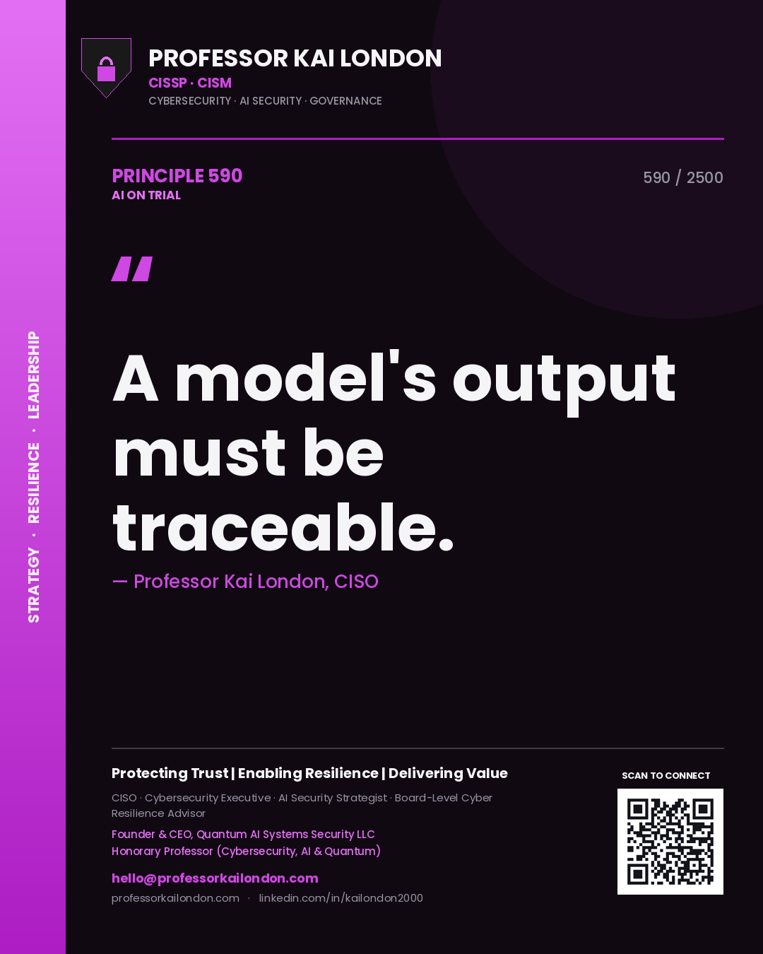 Quote card by Professor Kai London reading 'A model's output must be traceable.'. From the book AI on Trial.