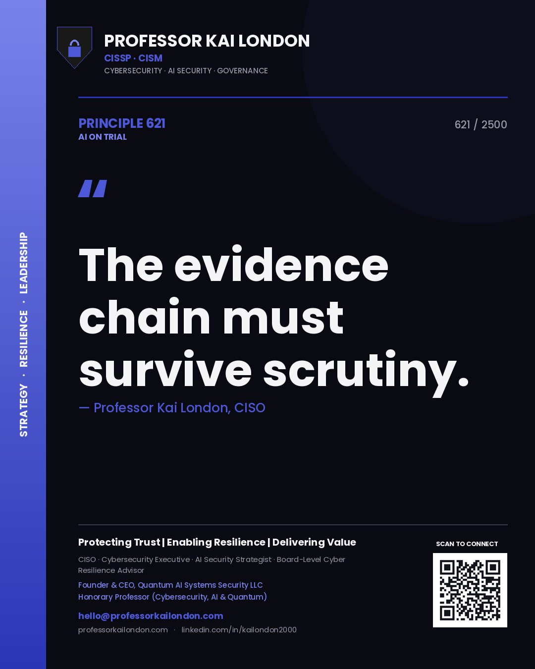 Quote card by Professor Kai London reading 'The evidence chain must survive scrutiny.'. From the book AI on Trial.