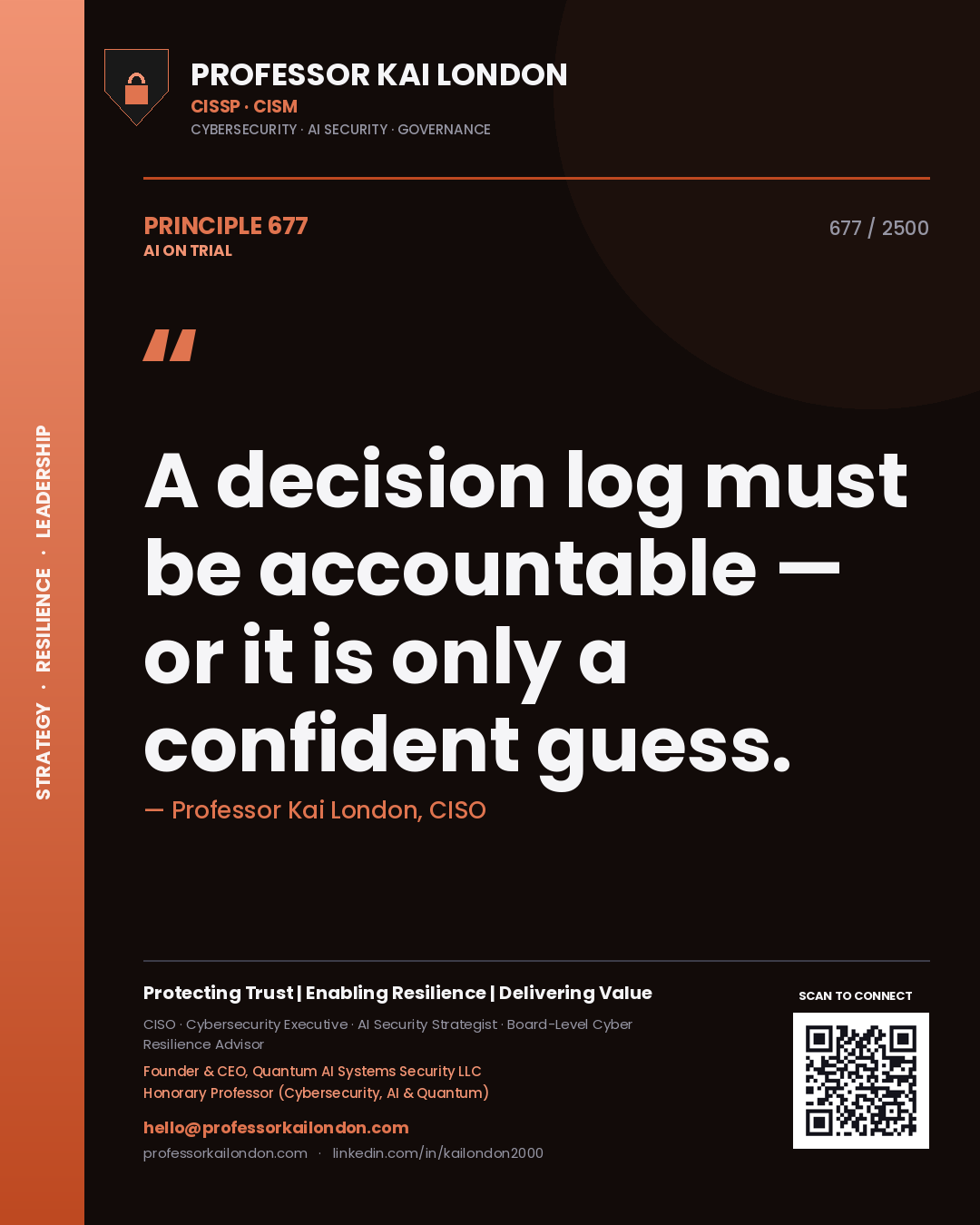 Quote card by Professor Kai London reading 'A decision log must be accountable — or it is only a confident guess.'. From the book AI on Trial.