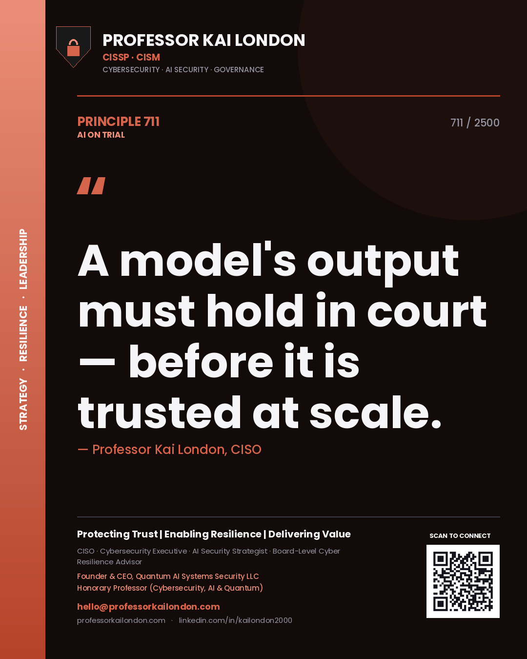Quote card by Professor Kai London reading 'A model's output must hold in court — before it is trusted at scale.'. From the book AI on Trial.