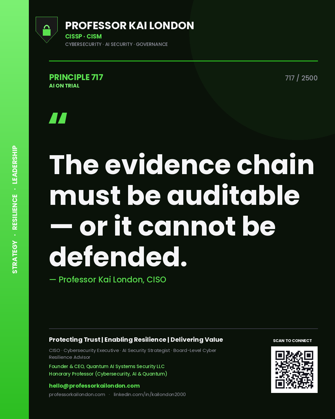 Quote card by Professor Kai London reading 'The evidence chain must be auditable — or it cannot be defended.'. From the book AI on Trial.