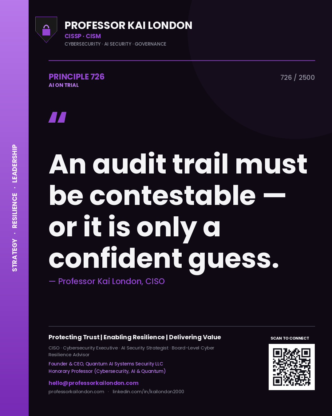 Quote card by Professor Kai London reading 'An audit trail must be contestable — or it is only a confident guess.'. From the book AI on Trial.