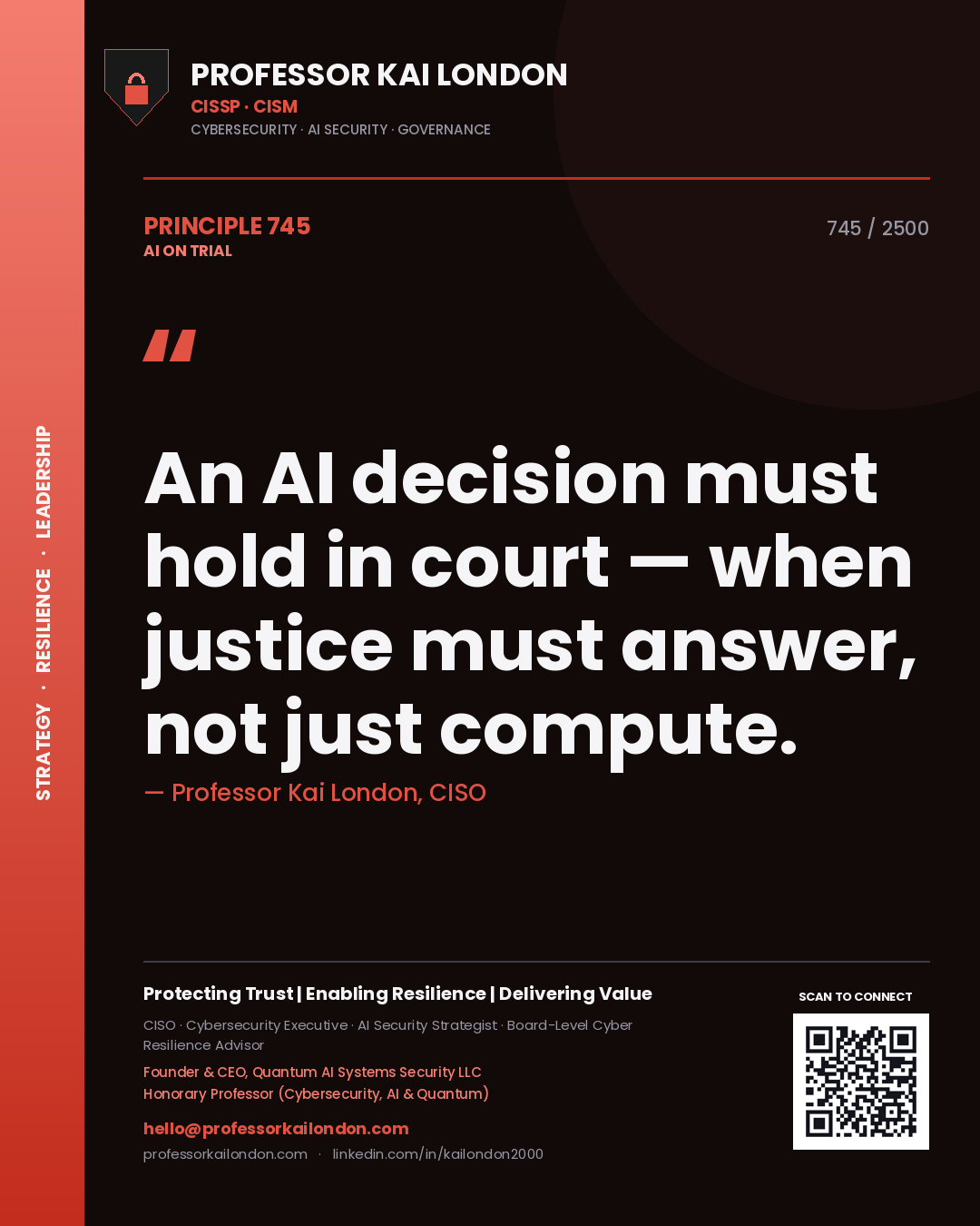 Quote card by Professor Kai London reading 'An AI decision must hold in court — when justice must answer, not just compute.'. From the book AI on Trial.