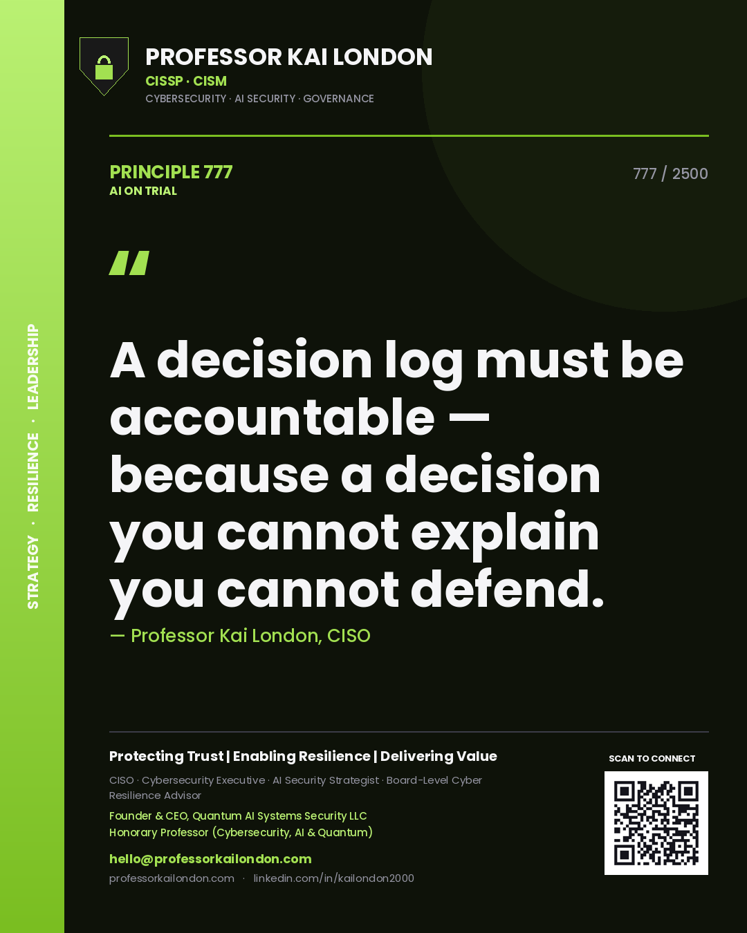 Quote card by Professor Kai London reading 'A decision log must be accountable — because a decision you cannot explain you cannot defend.'. From the book AI on Trial.