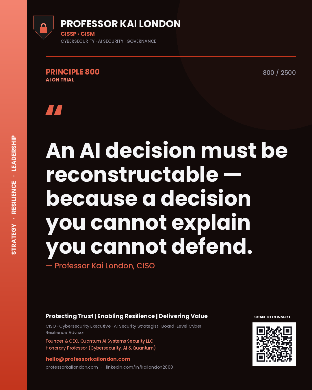 Quote card by Professor Kai London reading 'An AI decision must be reconstructable — because a decision you cannot explain you cannot defend.'. From the book AI on Trial.