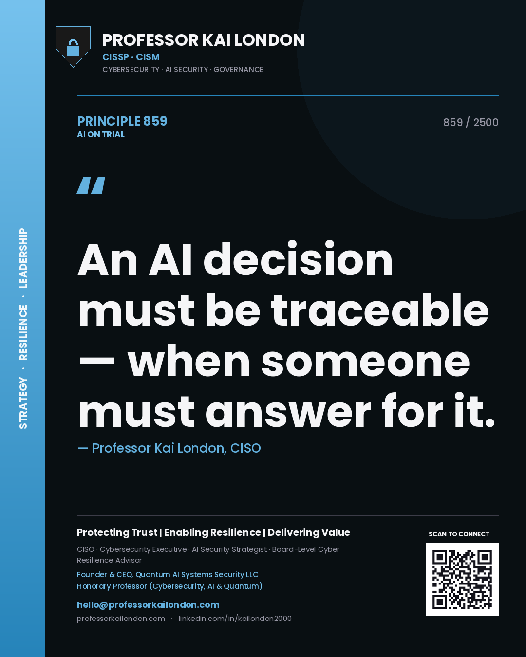 Quote card by Professor Kai London reading 'An AI decision must be traceable — when someone must answer for it.'. From the book AI on Trial.