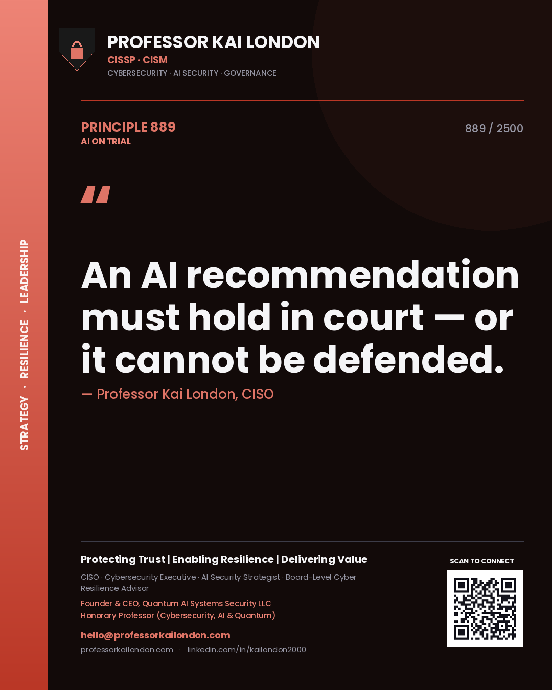 Quote card by Professor Kai London reading 'An AI recommendation must hold in court — or it cannot be defended.'. From the book AI on Trial.