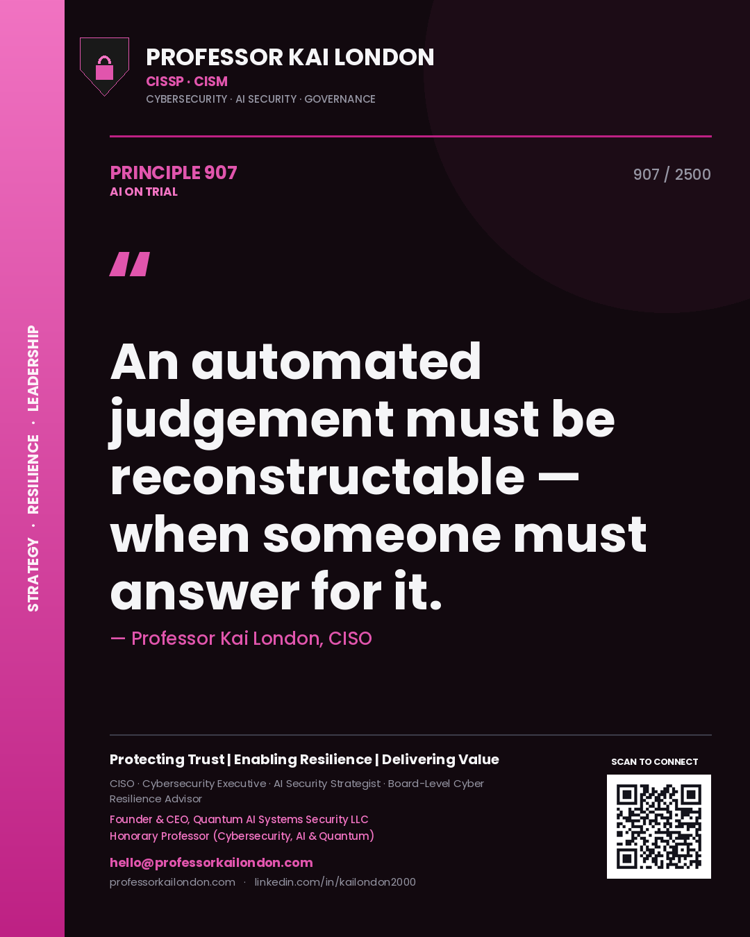 Quote card by Professor Kai London reading 'An automated judgement must be reconstructable — when someone must answer for it.'. From the book AI on Trial.