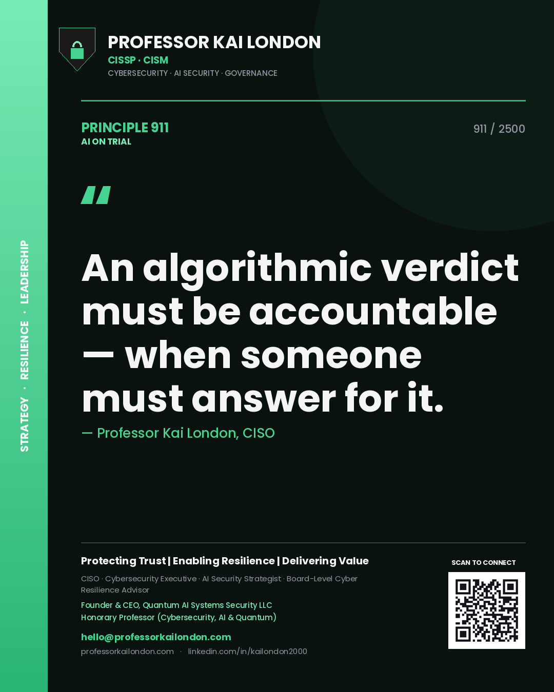 Quote card by Professor Kai London reading 'An algorithmic verdict must be accountable — when someone must answer for it.'. From the book AI on Trial.