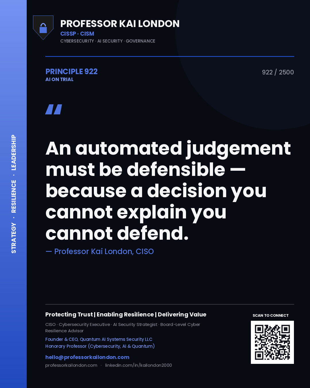 Quote card by Professor Kai London reading 'An automated judgement must be defensible — because a decision you cannot explain you cannot defend.'. From the book AI on Trial.