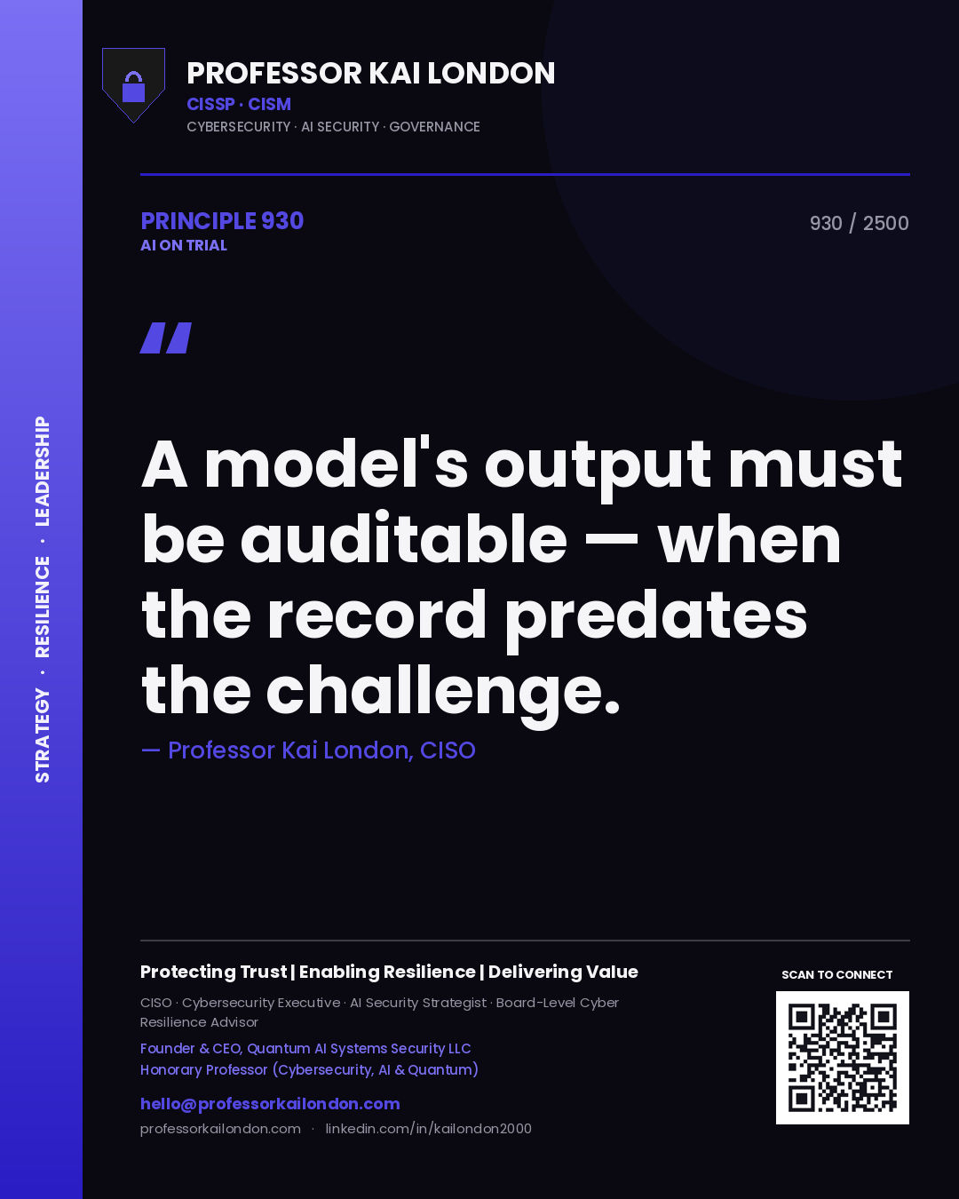 Quote card by Professor Kai London reading 'A model's output must be auditable — when the record predates the challenge.'. From the book AI on Trial.