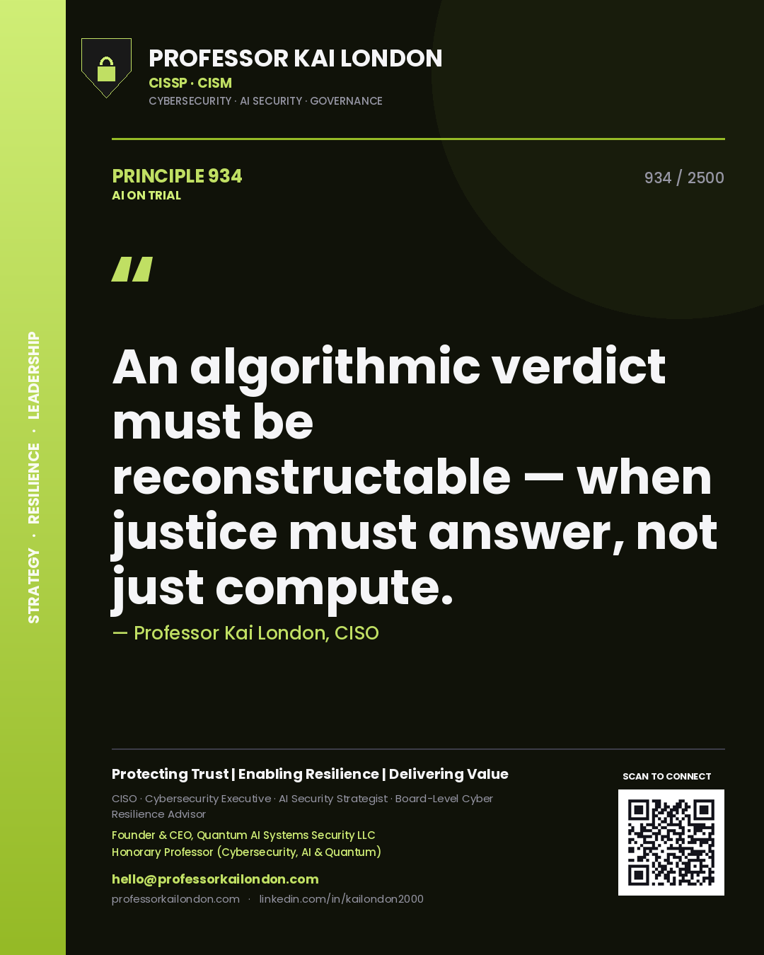 Quote card by Professor Kai London reading 'An algorithmic verdict must be reconstructable — when justice must answer, not just compute.'. From the book AI on Trial.