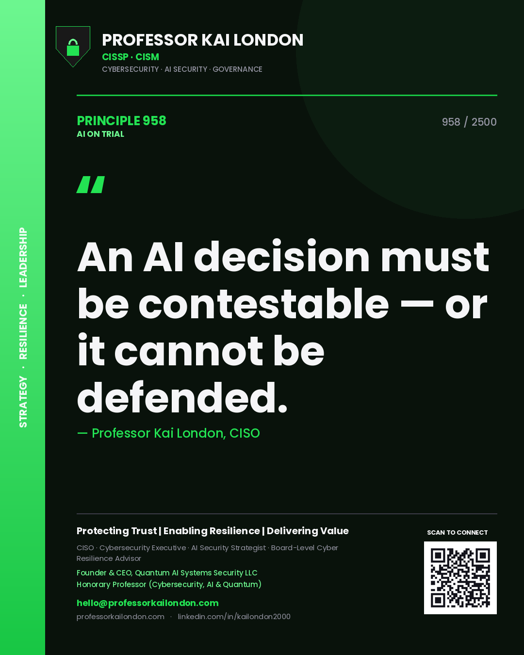Quote card by Professor Kai London reading 'An AI decision must be contestable — or it cannot be defended.'. From the book AI on Trial.