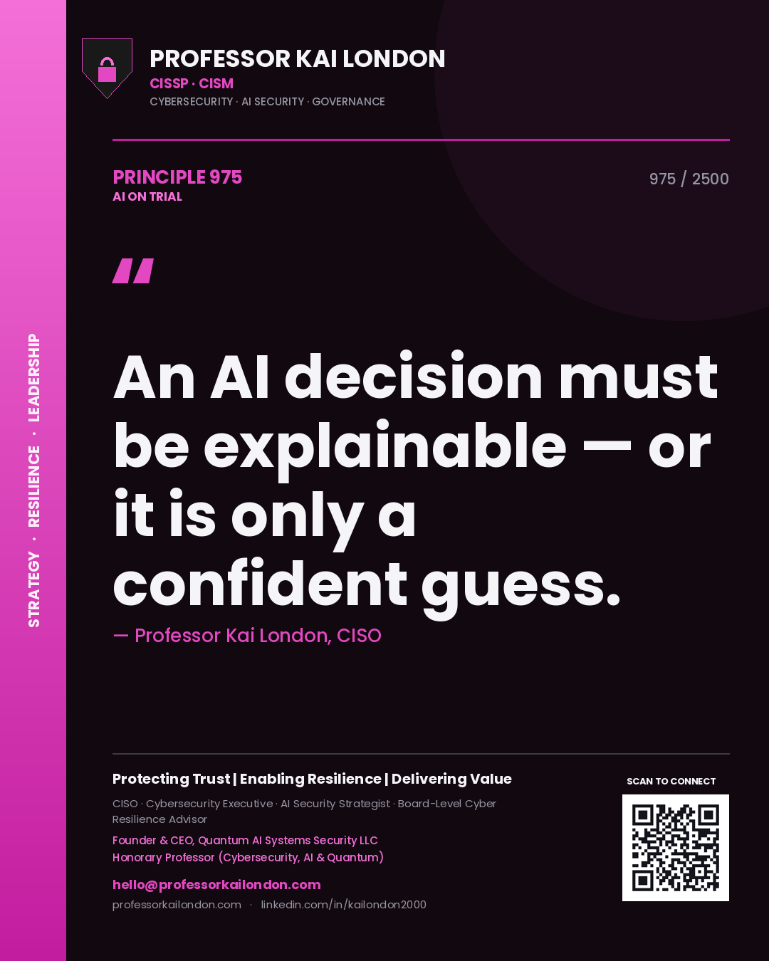 Quote card by Professor Kai London reading 'An AI decision must be explainable — or it is only a confident guess.'. From the book AI on Trial.