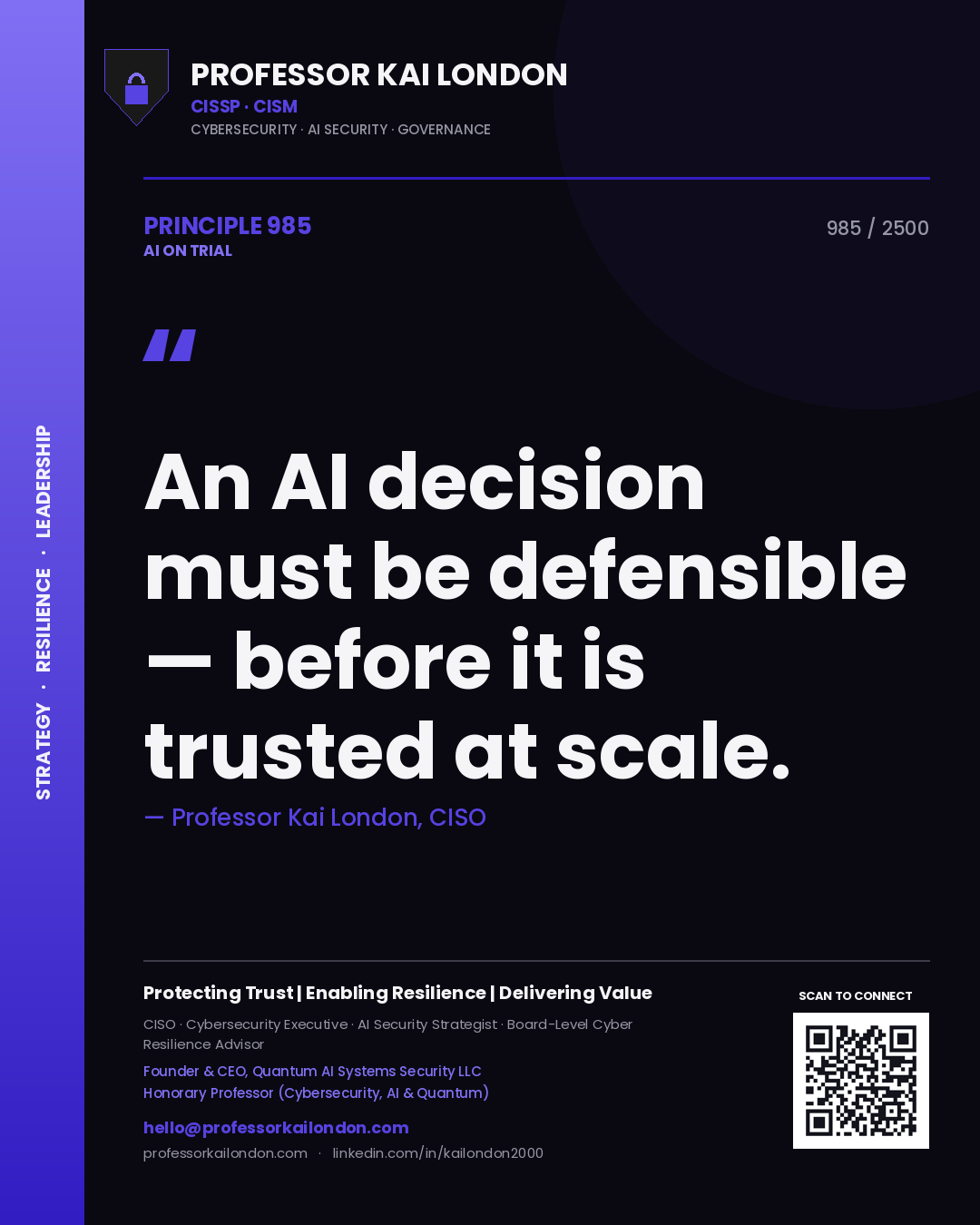 Quote card by Professor Kai London reading 'An AI decision must be defensible — before it is trusted at scale.'. From the book AI on Trial.