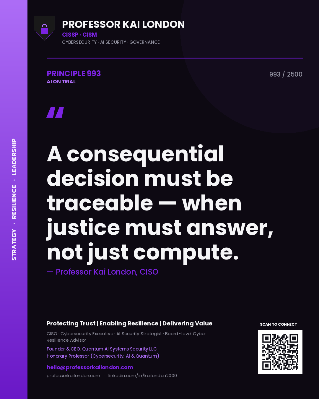 Quote card by Professor Kai London reading 'A consequential decision must be traceable — when justice must answer, not just compute.'. From the book AI on Trial.