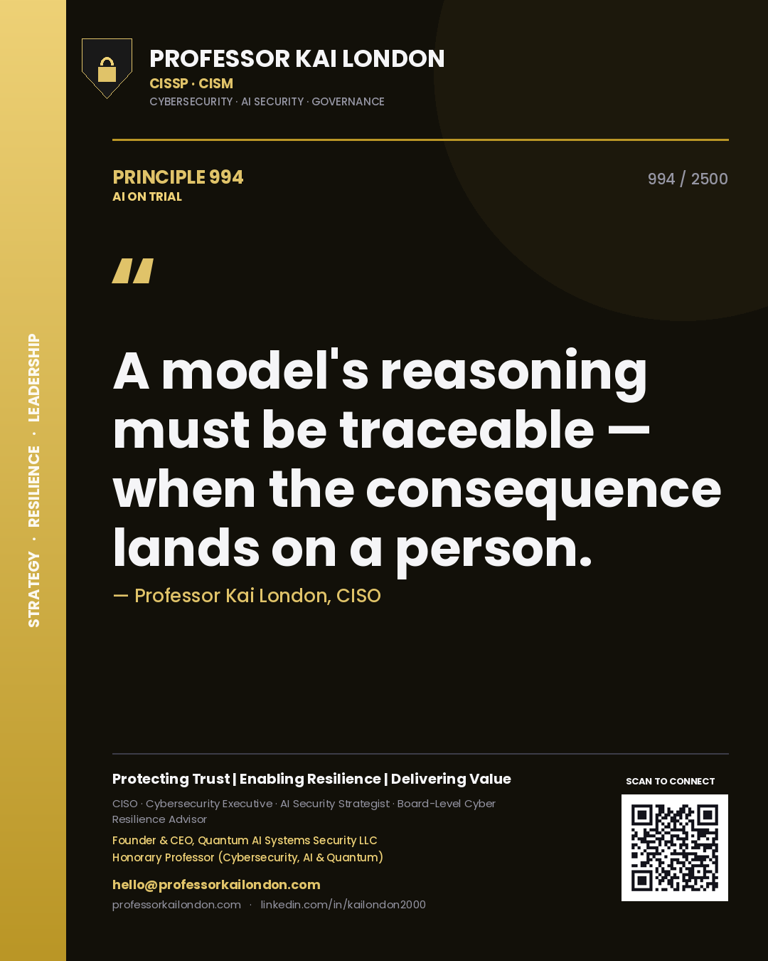 Quote card by Professor Kai London reading 'A model's reasoning must be traceable — when the consequence lands on a person.'. From the book AI on Trial.