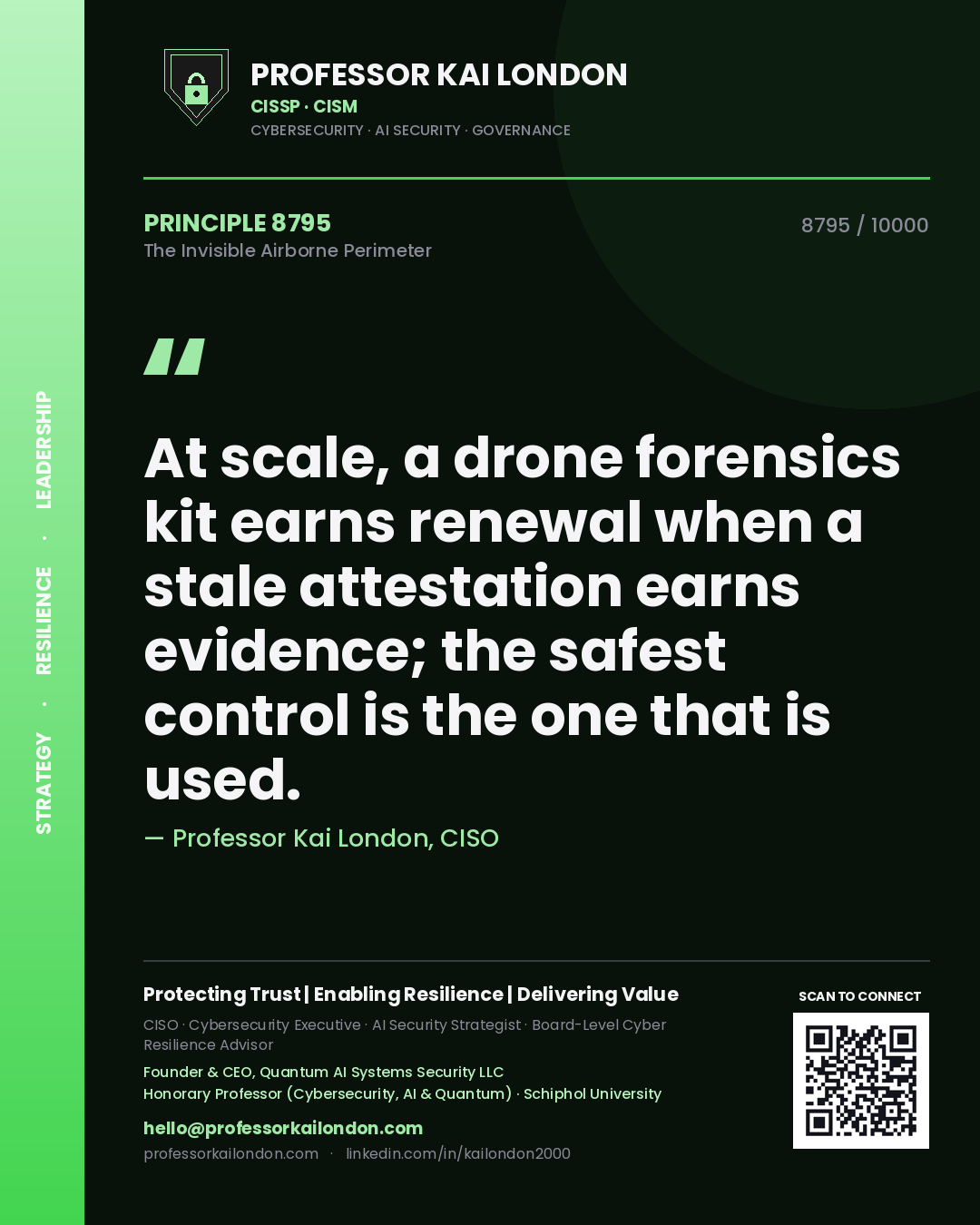 Professor Kai London principle 8795: At scale, a drone forensics kit earns renewal when a stale attestation earns evidence; the safest control is the one that is used.
