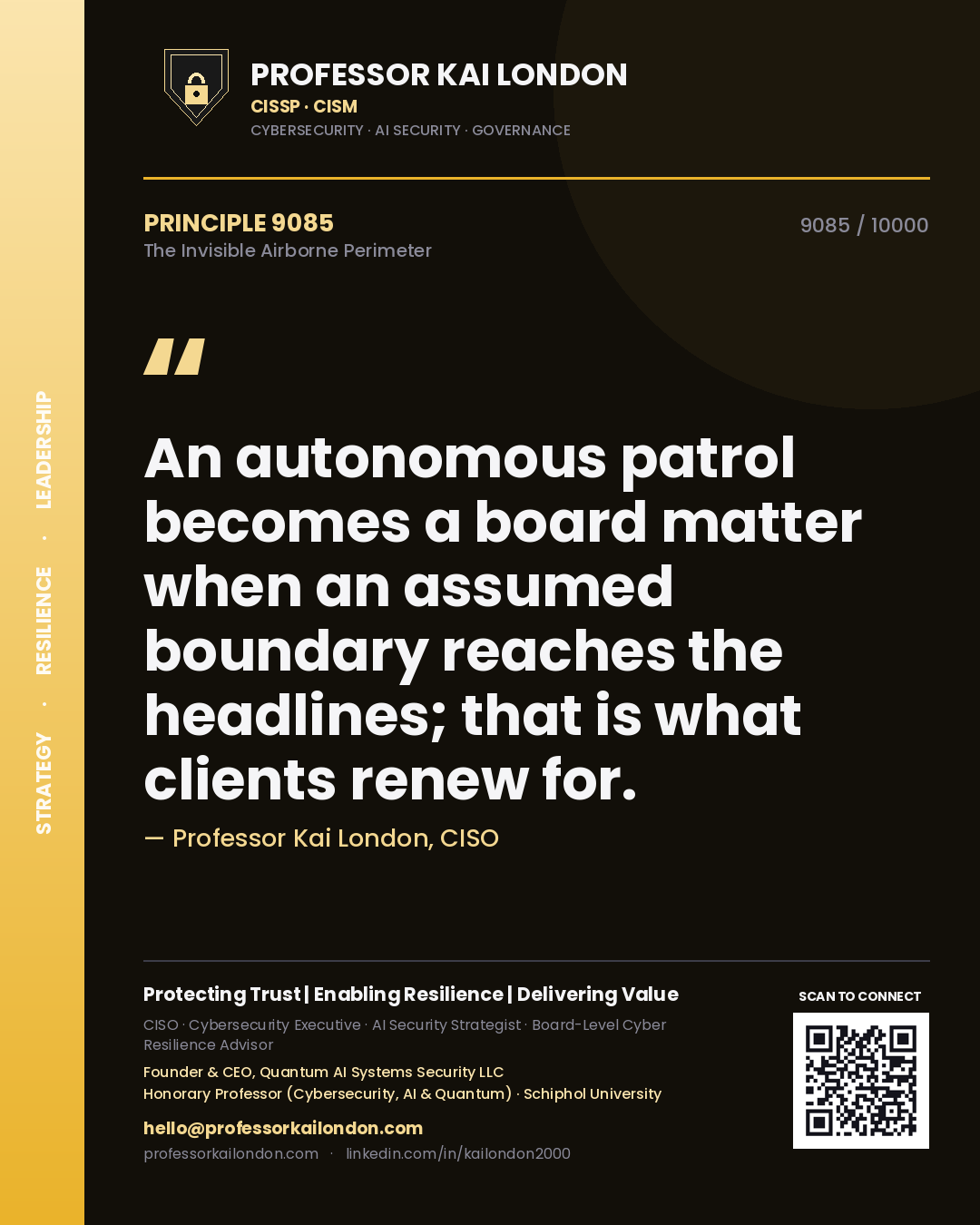 Professor Kai London principle 9085: An autonomous patrol becomes a board matter when an assumed boundary reaches the headlines; that is what clients renew for.