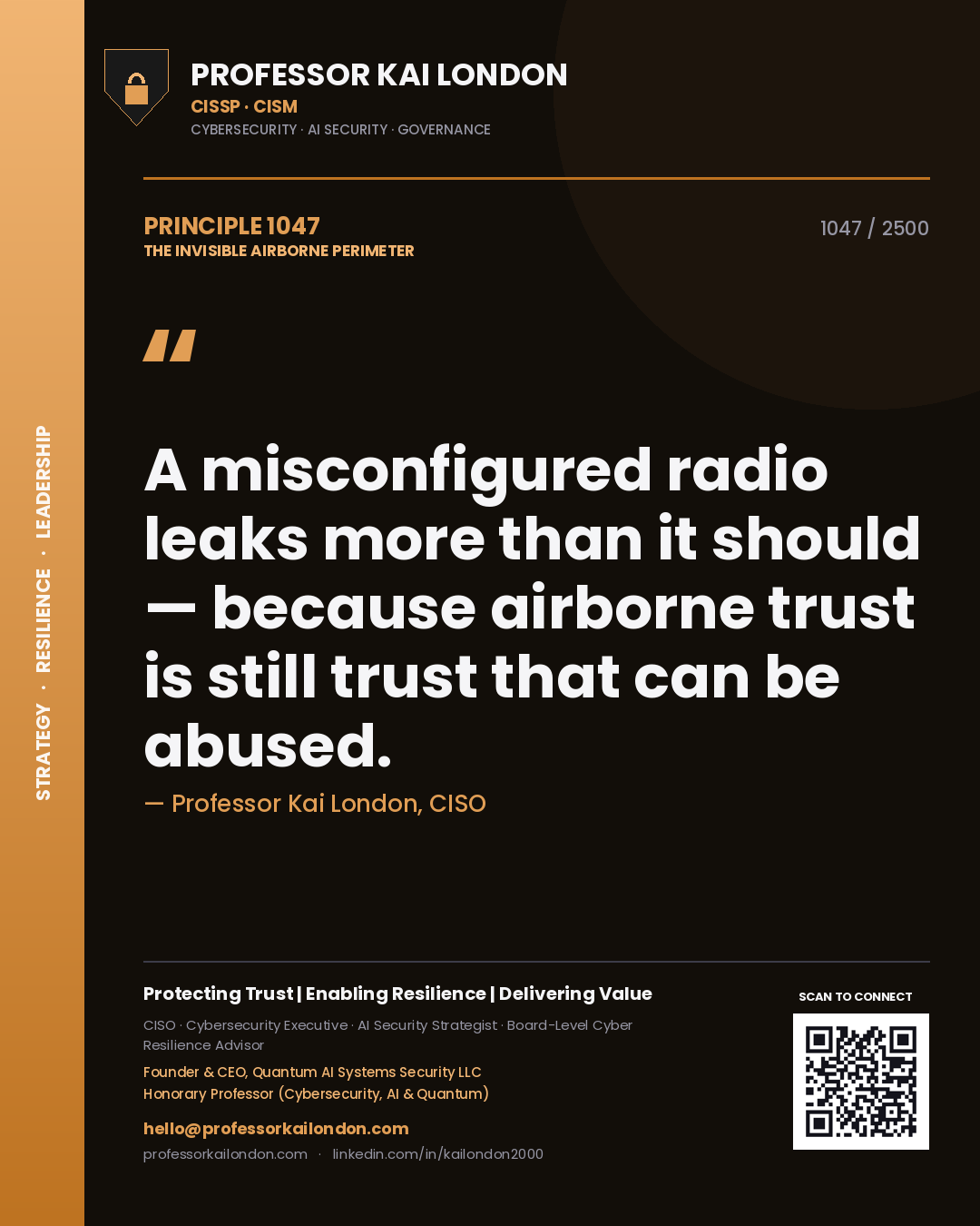 Quote card by Professor Kai London reading 'A misconfigured radio leaks more than it should — because airborne trust is still trust that can be abused.'. From the book The Invisible Airborne Perimeter.
