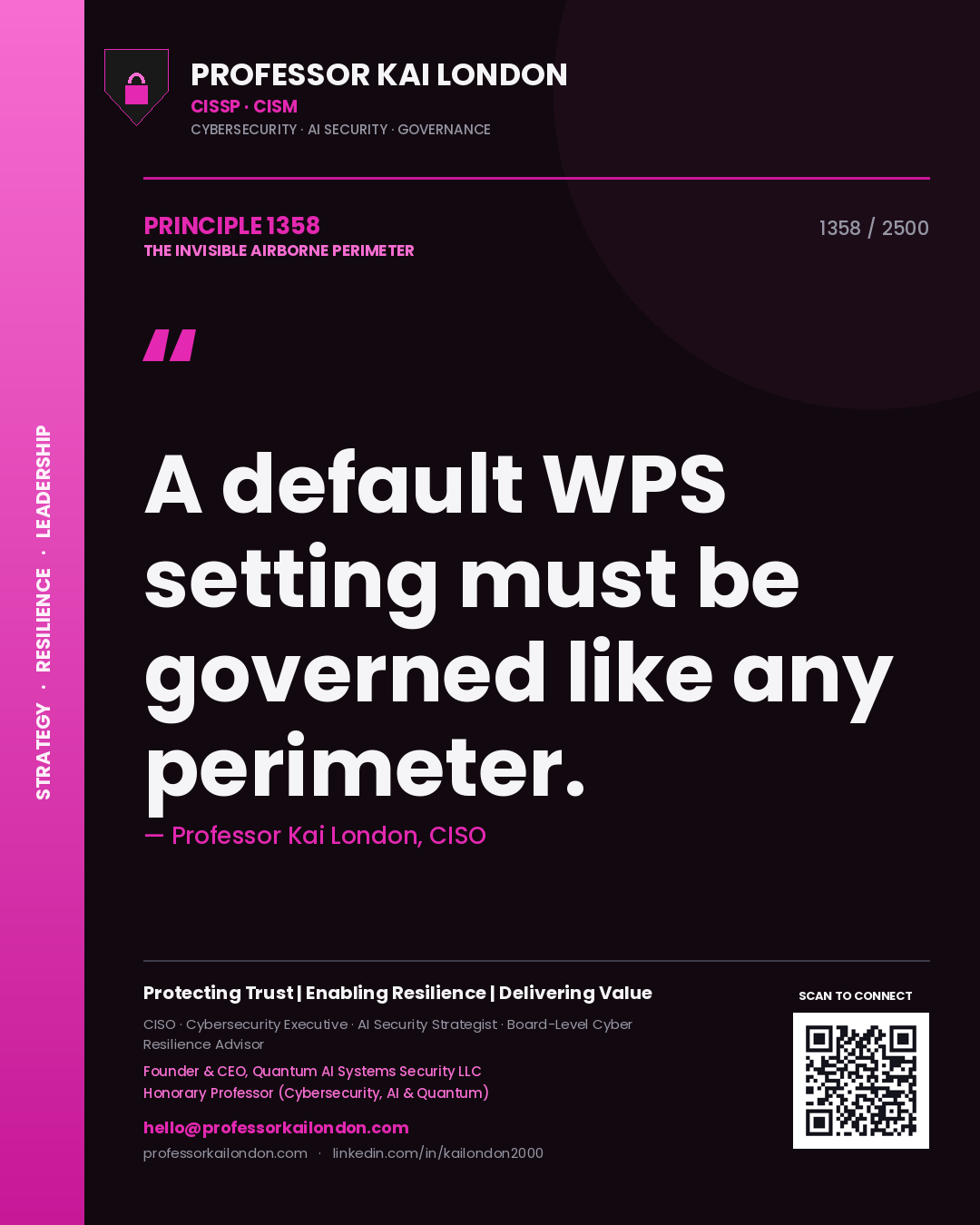 Quote card by Professor Kai London reading 'A default WPS setting must be governed like any perimeter.'. From the book The Invisible Airborne Perimeter.