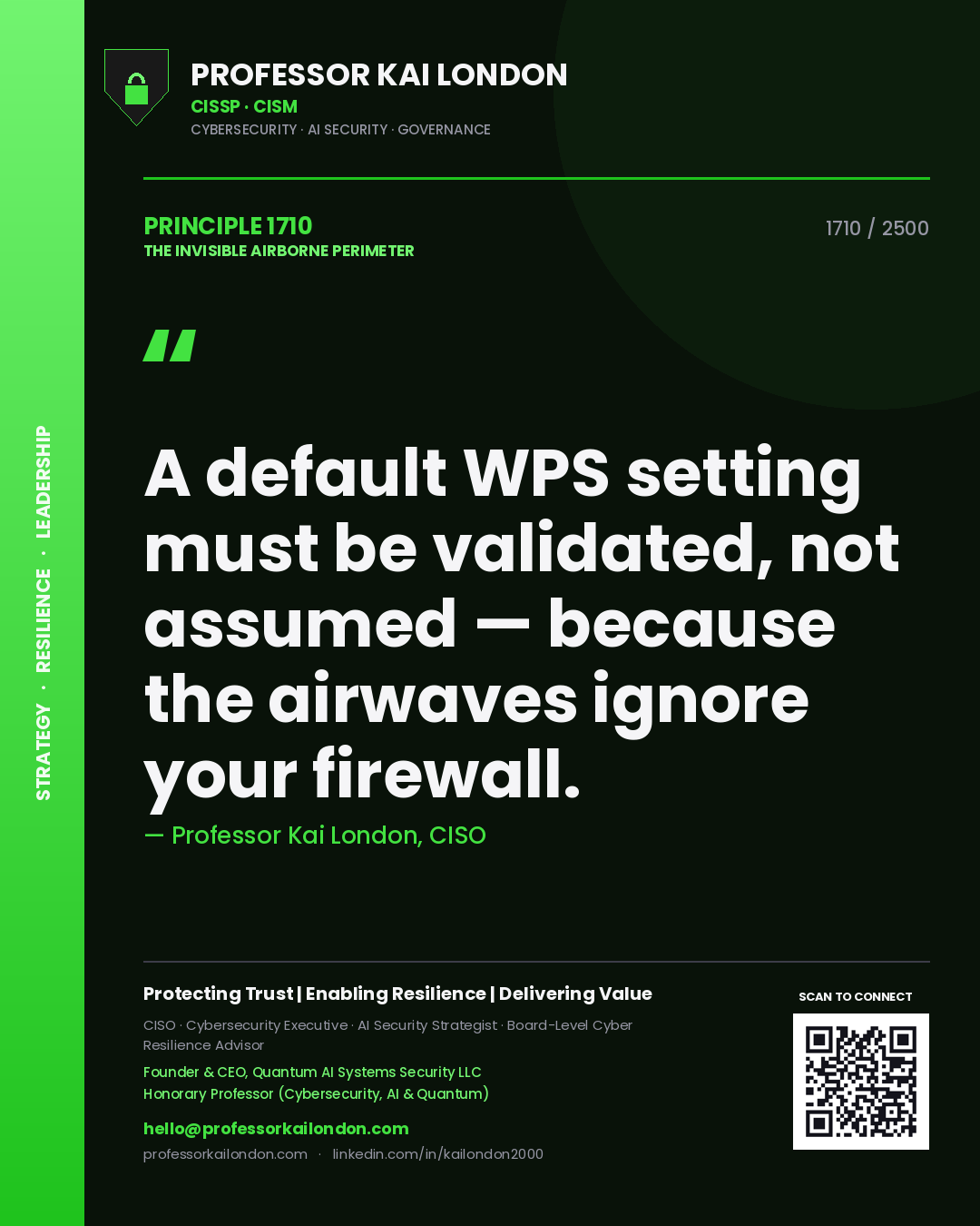 Quote card by Professor Kai London reading 'A default WPS setting must be validated, not assumed — because the airwaves ignore your firewall.'. From the book The Invisible Airborne Perimeter.