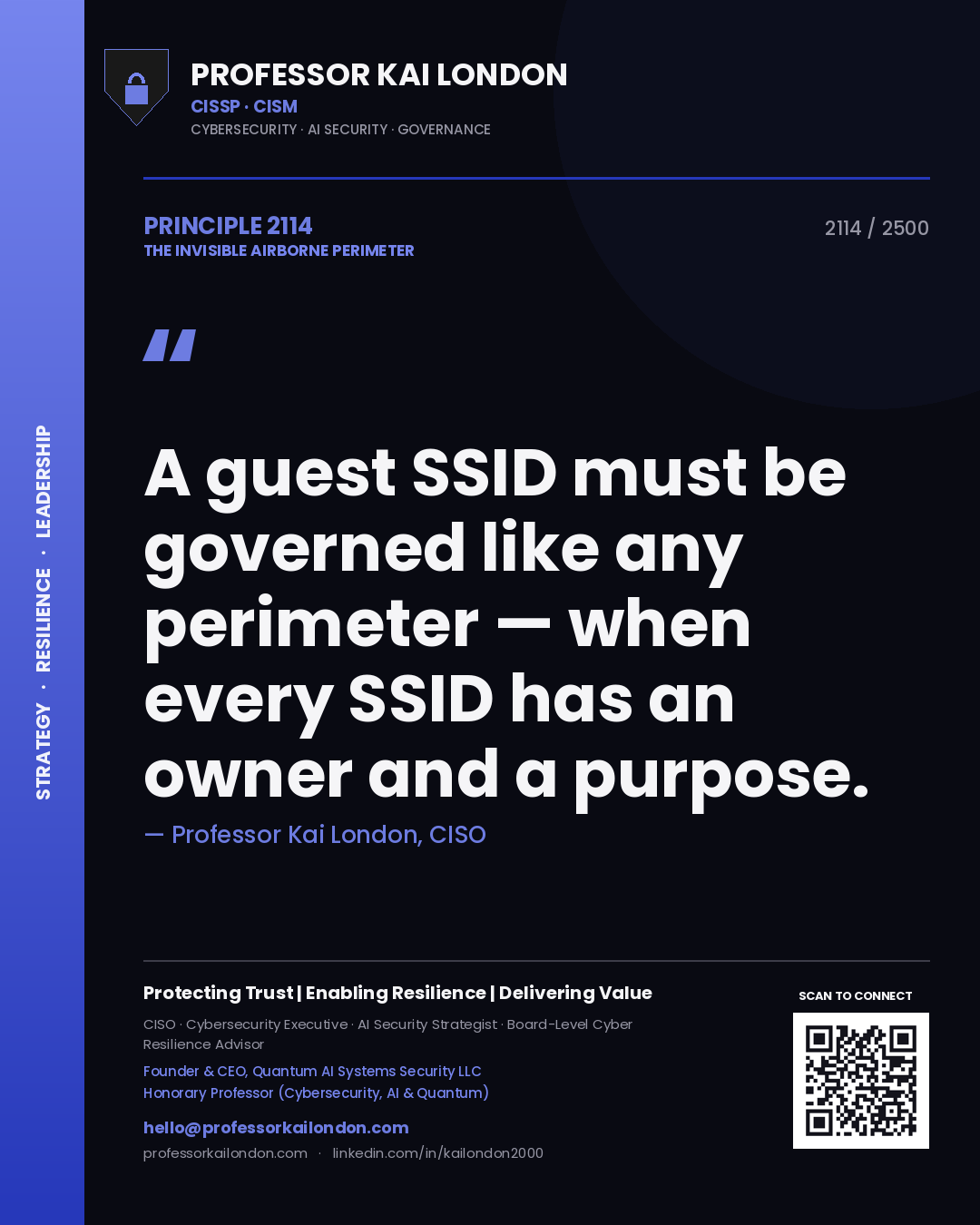Quote card by Professor Kai London reading 'A guest SSID must be governed like any perimeter — when every SSID has an owner and a purpose.'. From the book The Invisible Airborne Perimeter.