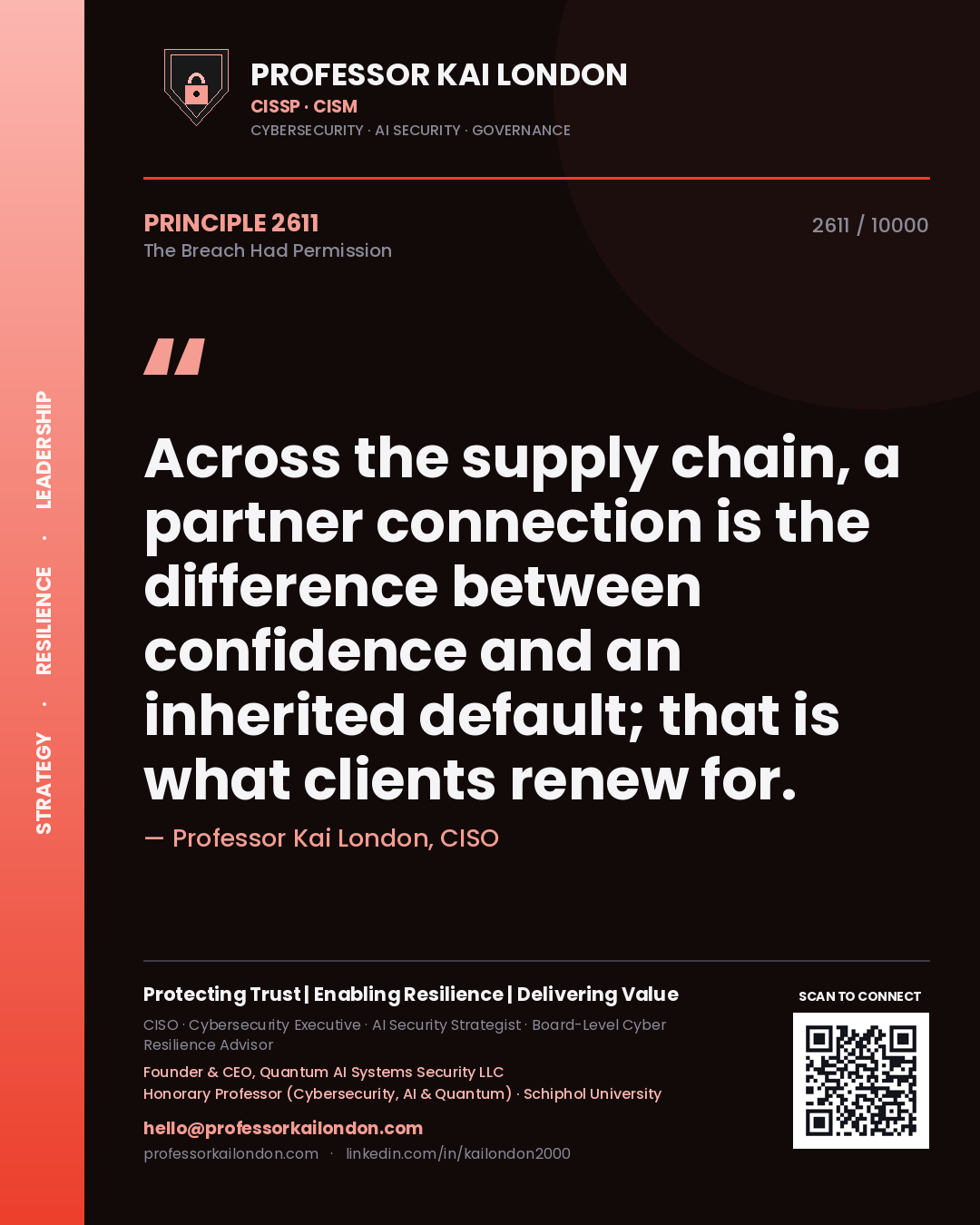 Professor Kai London principle 2611: Across the supply chain, a partner connection is the difference between confidence and an inherited default; that is what clients renew for.