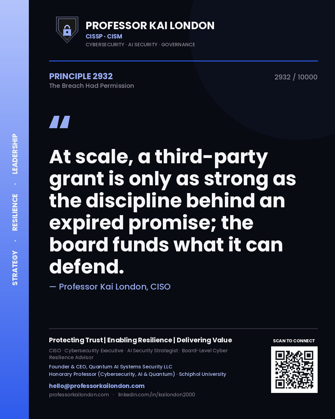 Professor Kai London principle 2932: At scale, a third-party grant is only as strong as the discipline behind an expired promise; the board funds what it can defend.