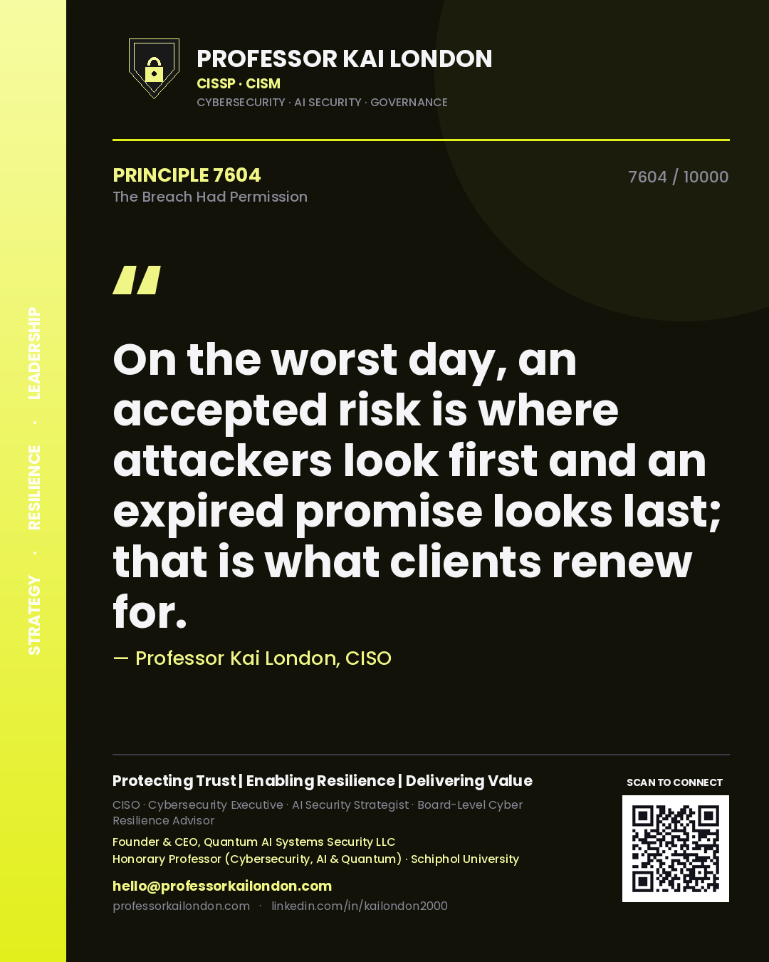 Professor Kai London principle 7604: On the worst day, an accepted risk is where attackers look first and an expired promise looks last; that is what clients renew for.