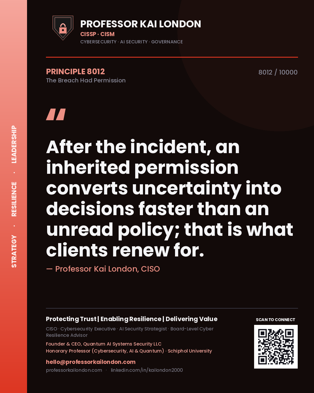 Professor Kai London principle 8012: After the incident, an inherited permission converts uncertainty into decisions faster than an unread policy; that is what clients renew for.