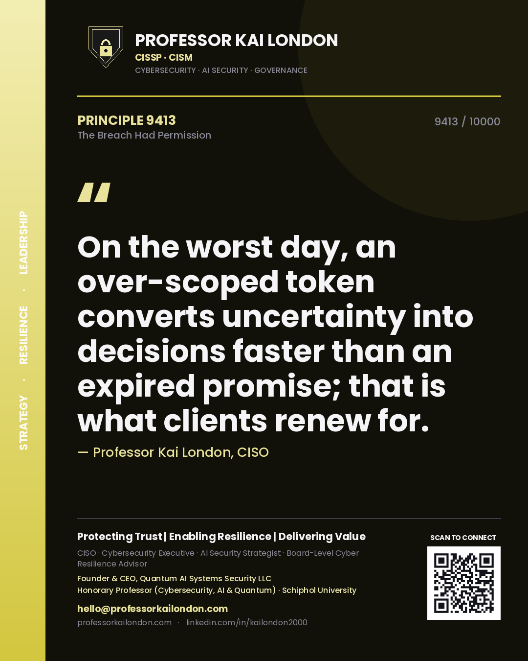 Professor Kai London principle 9413: On the worst day, an over-scoped token converts uncertainty into decisions faster than an expired promise; that is what clients renew for.