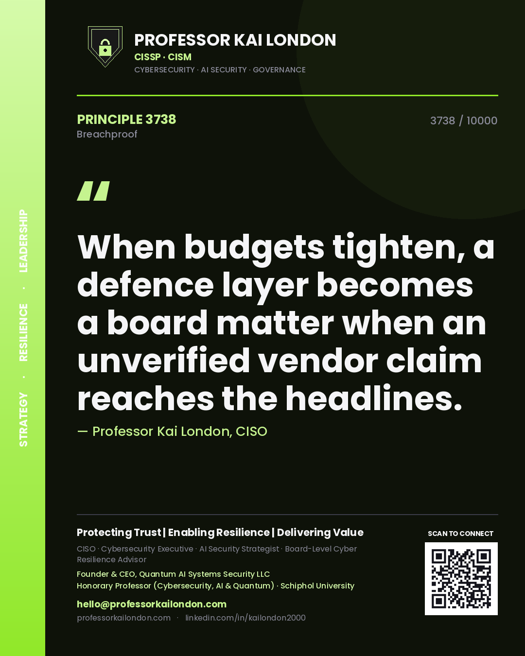 Professor Kai London principle 3738: When budgets tighten, a defence layer becomes a board matter when an unverified vendor claim reaches the headlines.