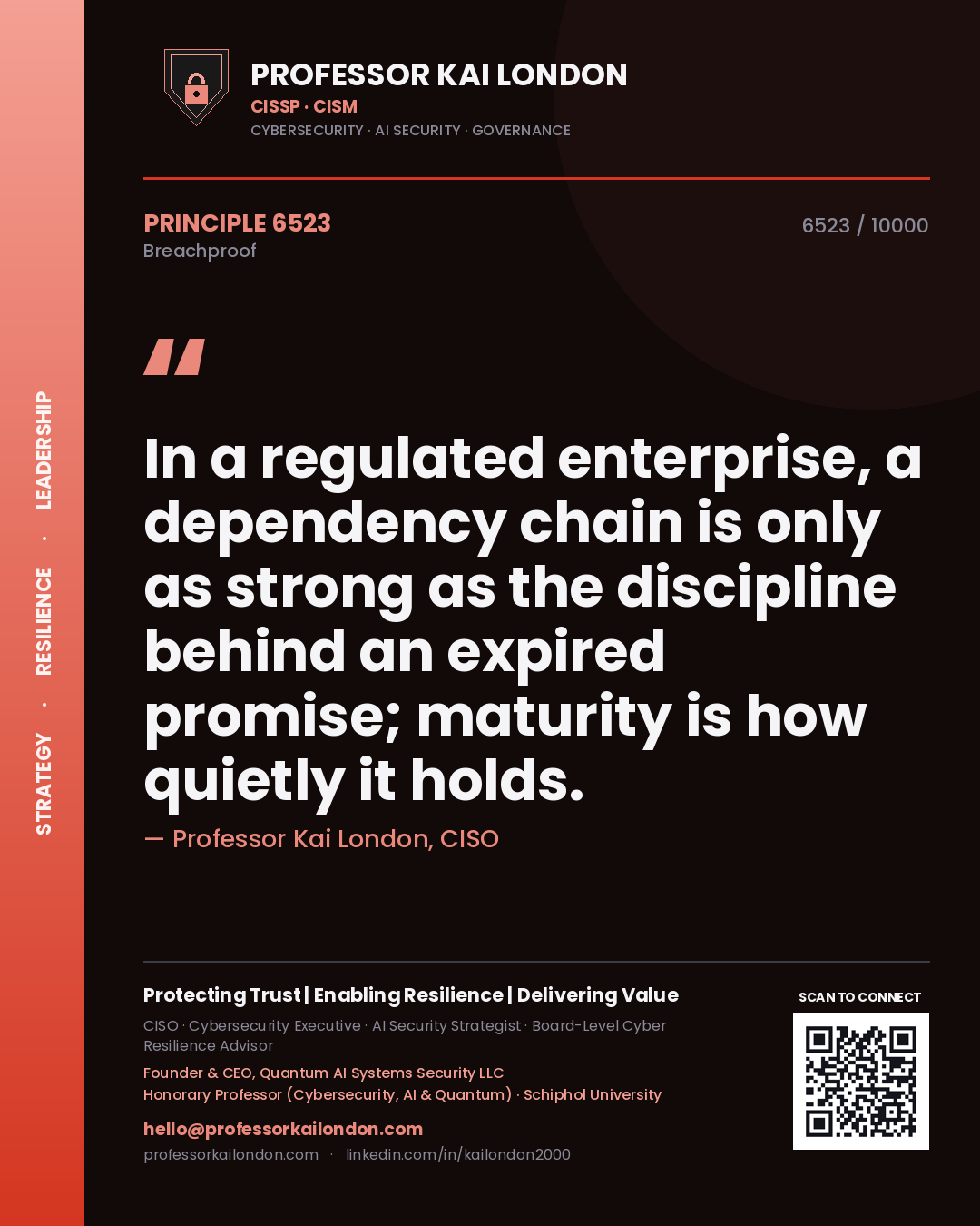 Professor Kai London principle 6523: In a regulated enterprise, a dependency chain is only as strong as the discipline behind an expired promise; maturity is how quietly it holds.