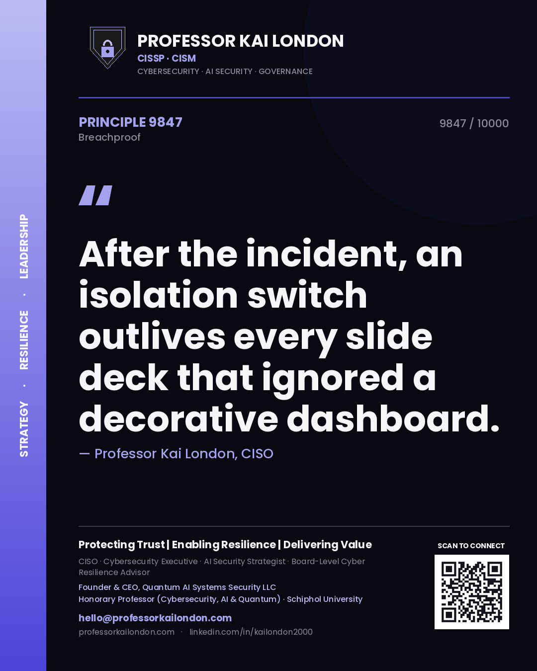 Professor Kai London principle 9847: After the incident, an isolation switch outlives every slide deck that ignored a decorative dashboard.