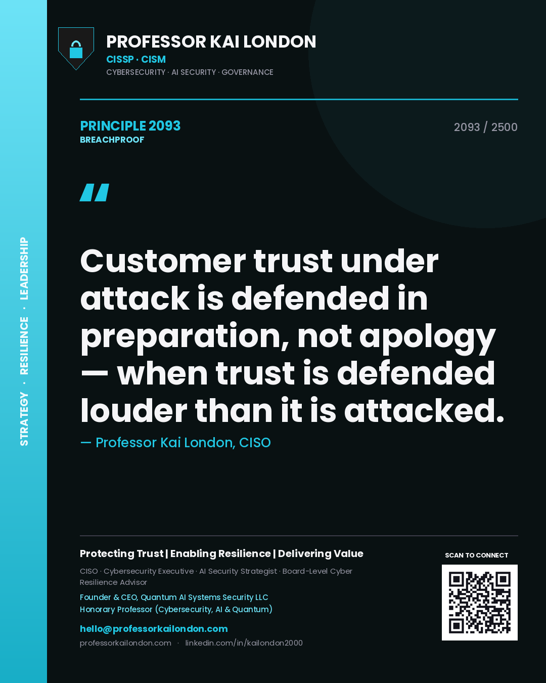 Quote card by Professor Kai London reading 'Customer trust under attack is defended in preparation, not apology — when trust is defended louder than it is attacked.'. From the book Breachproof.