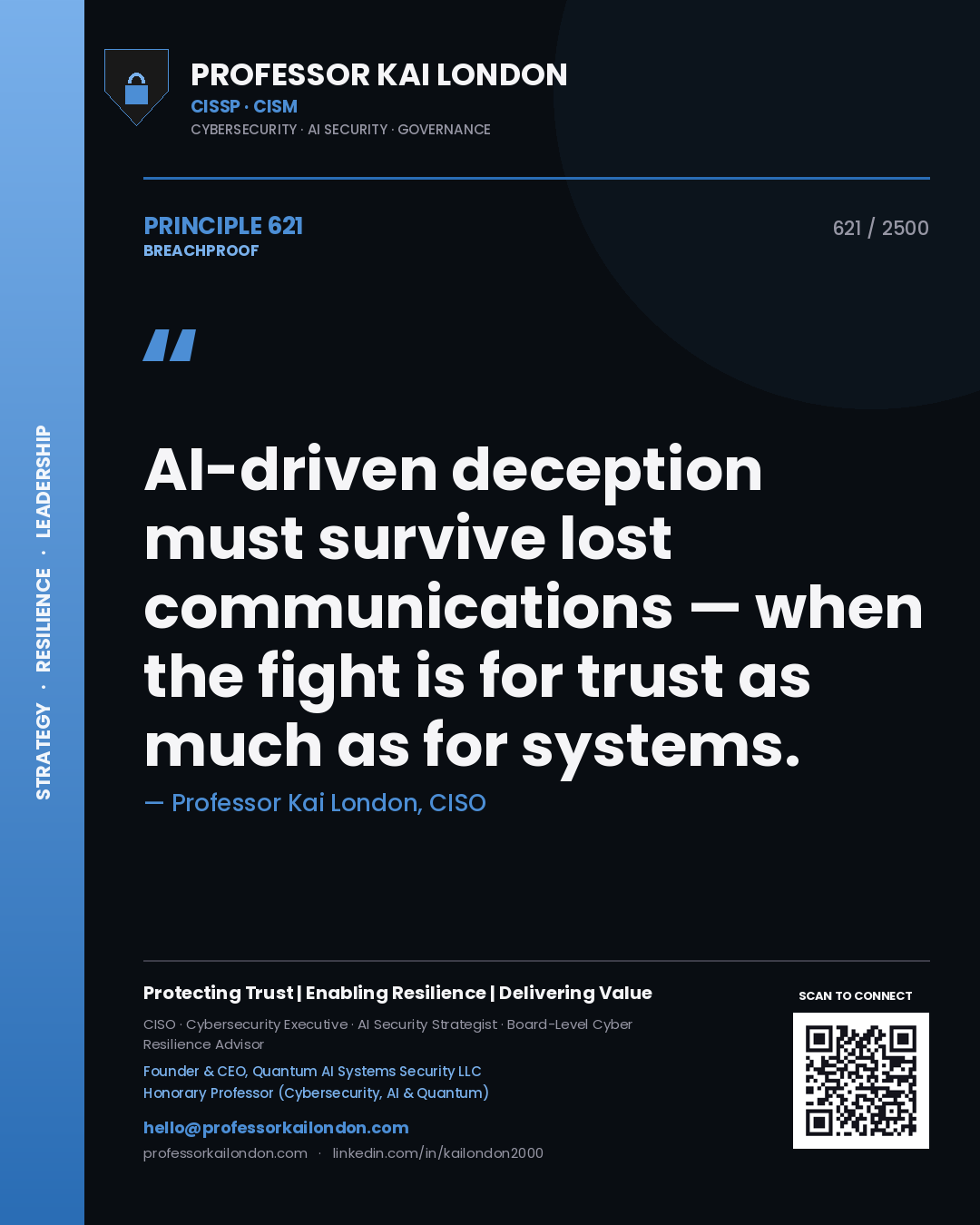 Quote card by Professor Kai London reading 'AI-driven deception must survive lost communications — when the fight is for trust as much as for systems.'. From the book Breachproof.