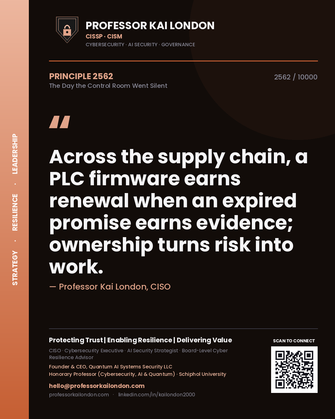 Professor Kai London principle 2562: Across the supply chain, a PLC firmware earns renewal when an expired promise earns evidence; ownership turns risk into work.
