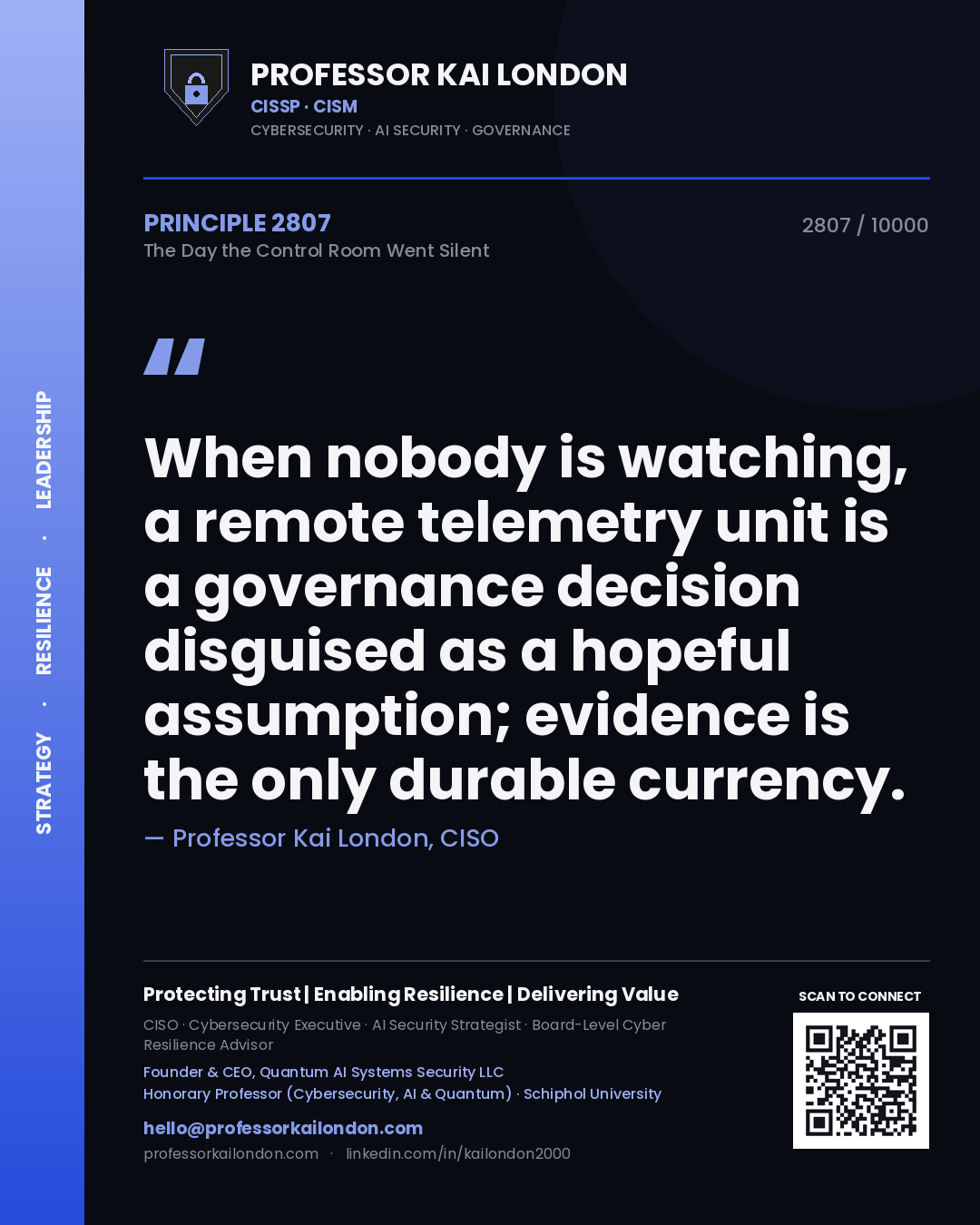 Professor Kai London principle 2807: When nobody is watching, a remote telemetry unit is a governance decision disguised as a hopeful assumption; evidence is the only durable currency.